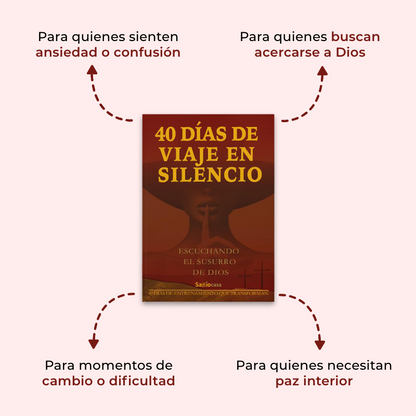 40 Días de Viaje en Silencio