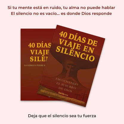 40 Días de Viaje en Silencio