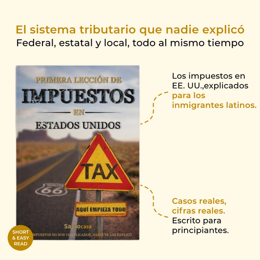 Primera Lección de Impuestos en Estados Unidos